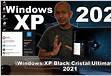 El MEJOR Windows Xp Black Cristal Ultimate SP3 2021